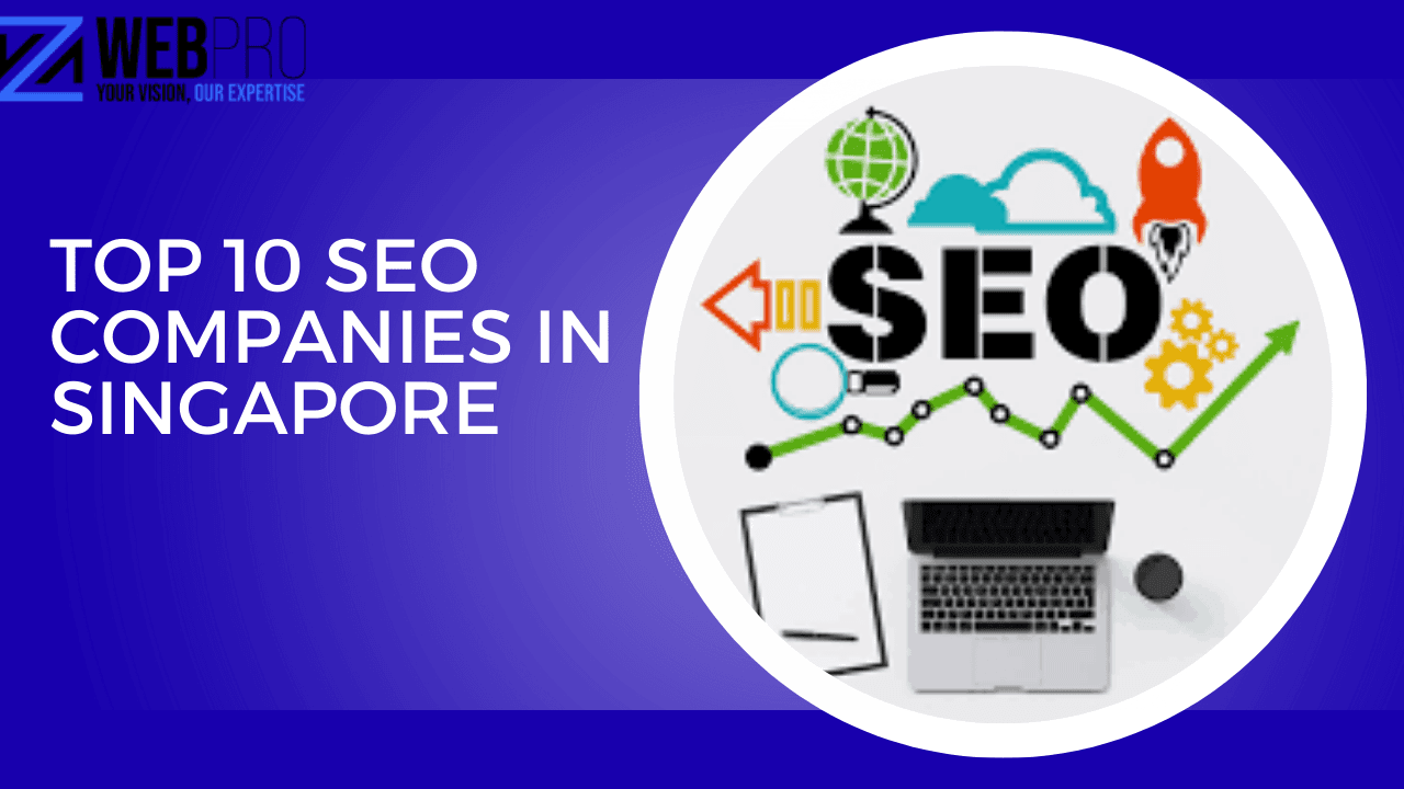Top 10 SEO Companies in Singapore