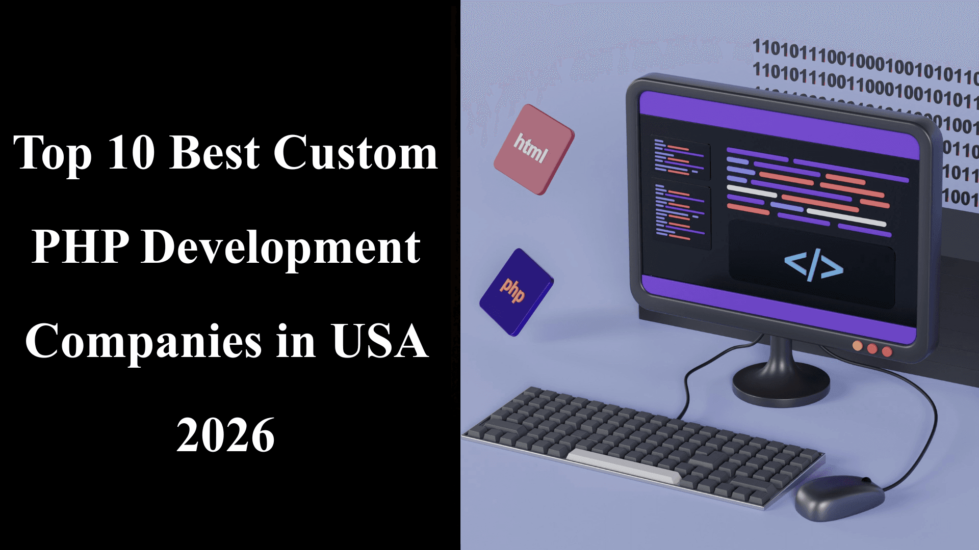 Top 10 Best Custom PHP Development Companies in USA 2026
