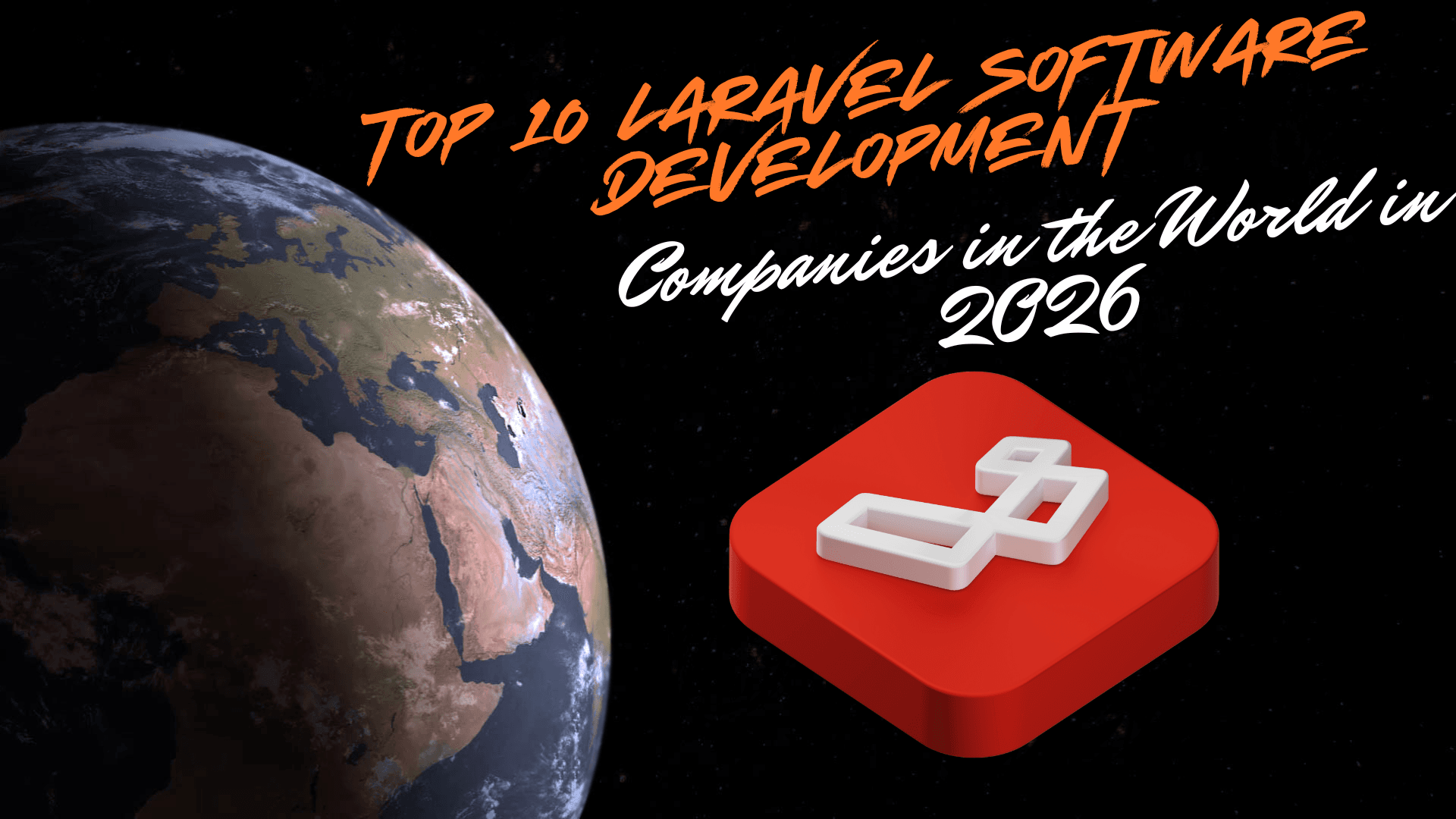 Top 10 Laravel Software Development Companies in the World in 2026