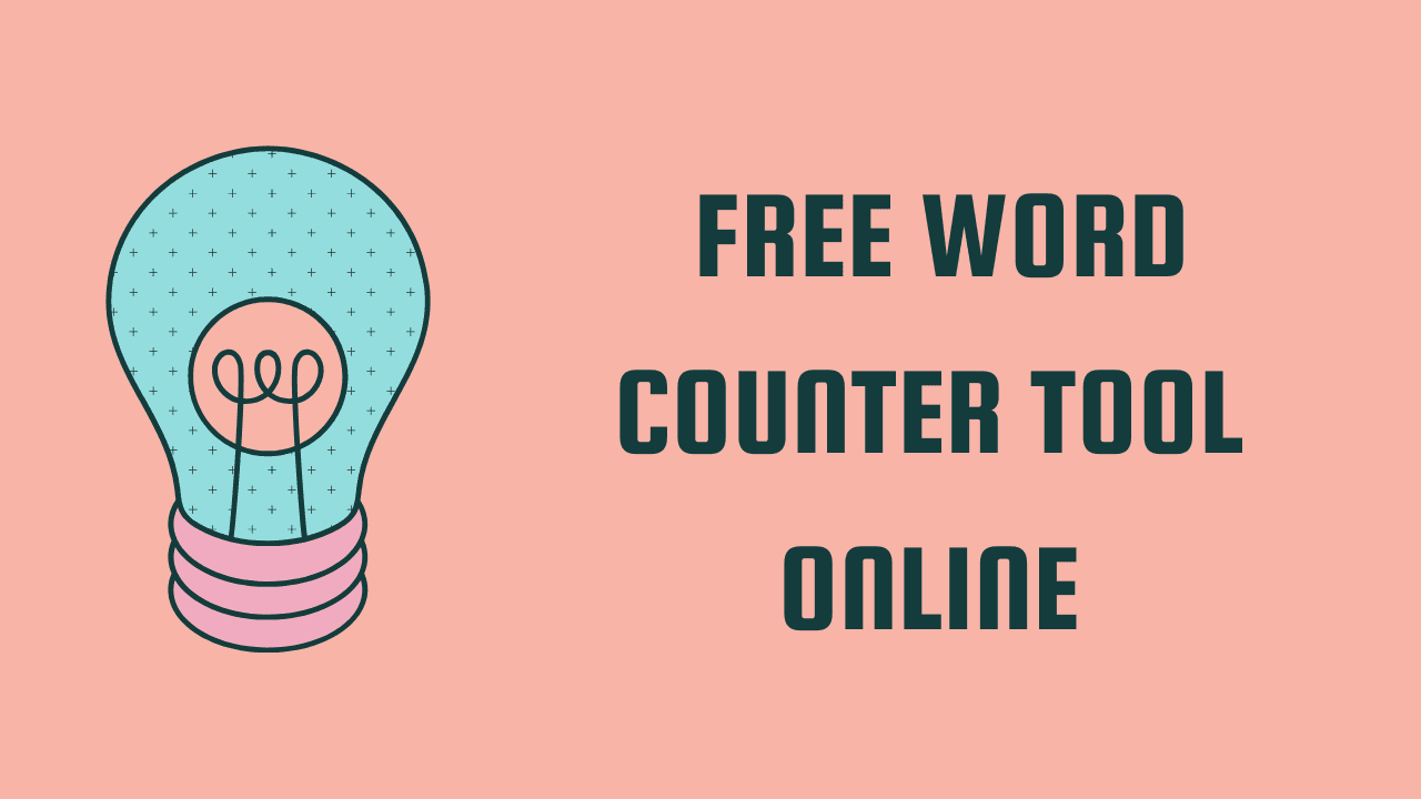 Word Counter Online Free Tool – Count Words Instantly | 2025
