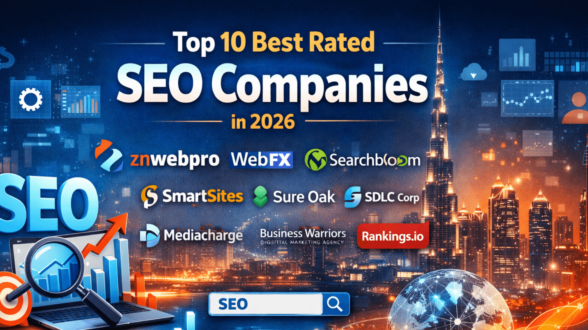 10 Best Rated SEO Companies for Businesses in Dubai & Abu Dhabi in 2026