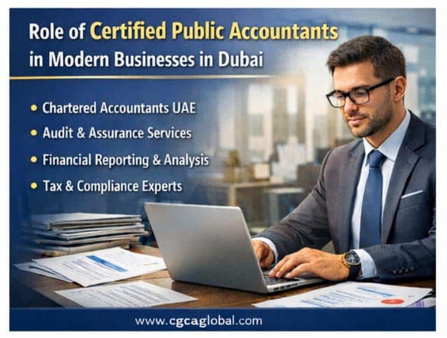 Role of Certified Public Accountants in Modern Businesses in Dubai