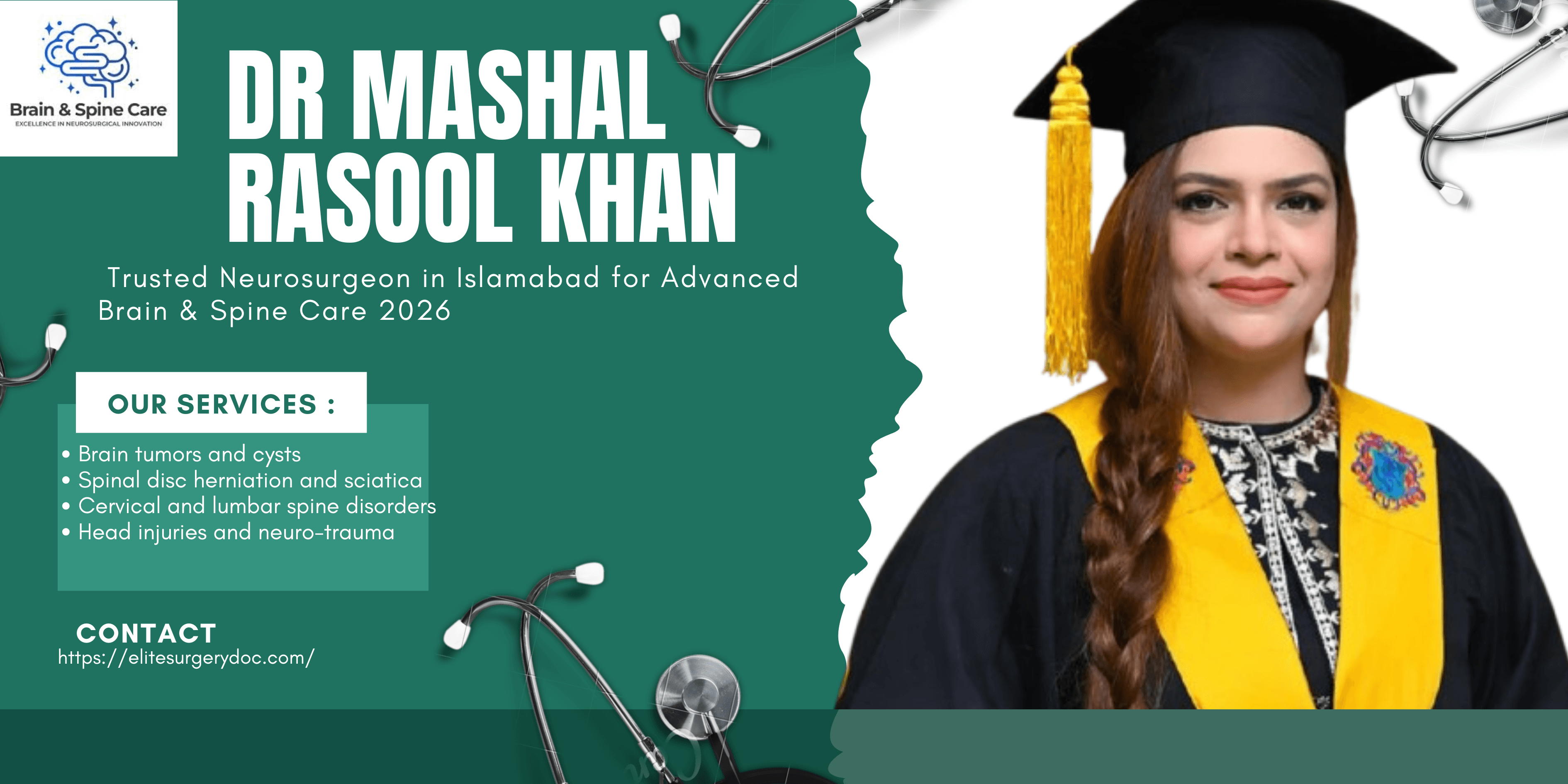 Dr. Mashal Rasool Khan – Trusted Neurosurgeon in Islamabad for Advanced Brain & Spine Care 2026