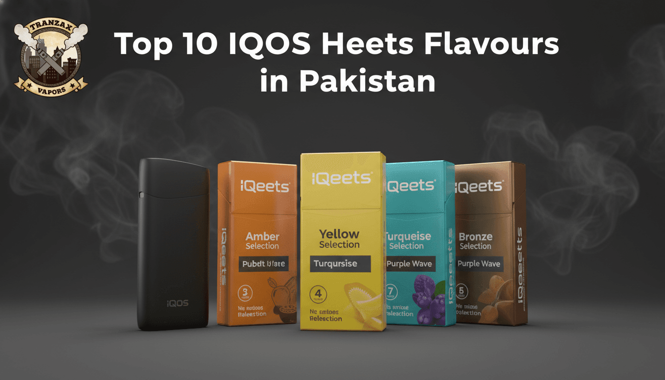Top 10 IQOS Heets Flavours in Pakistan With Latest Prices
