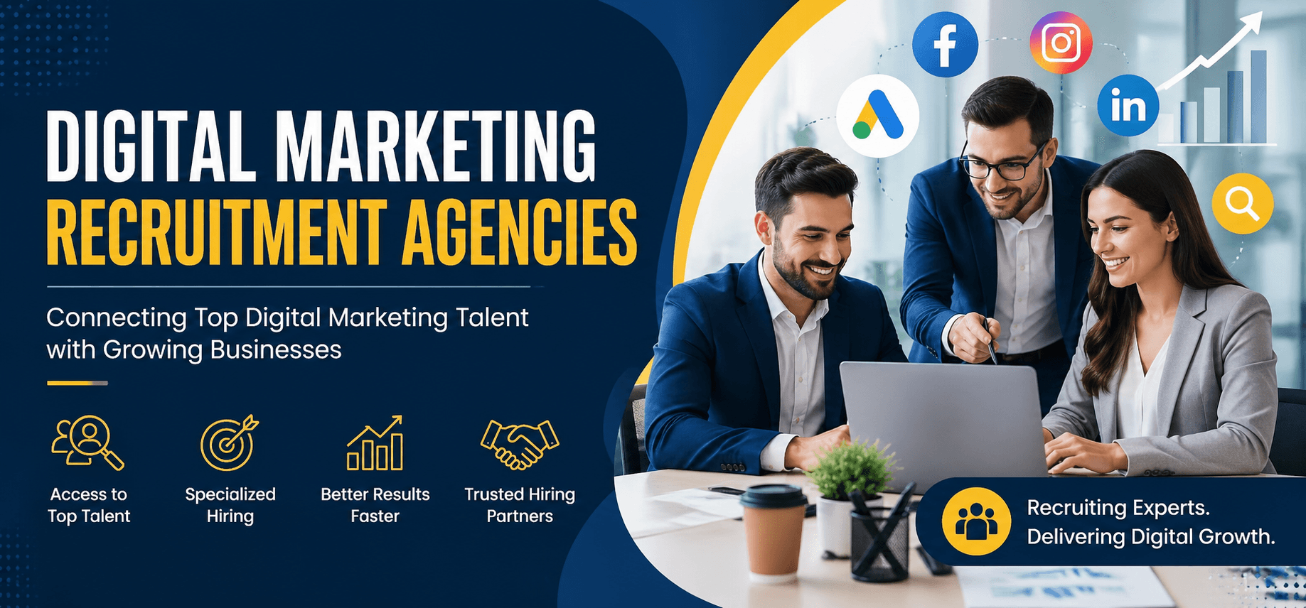 Digital Marketing Recruitment Agencies: Finding the Right Talent for Business Growth