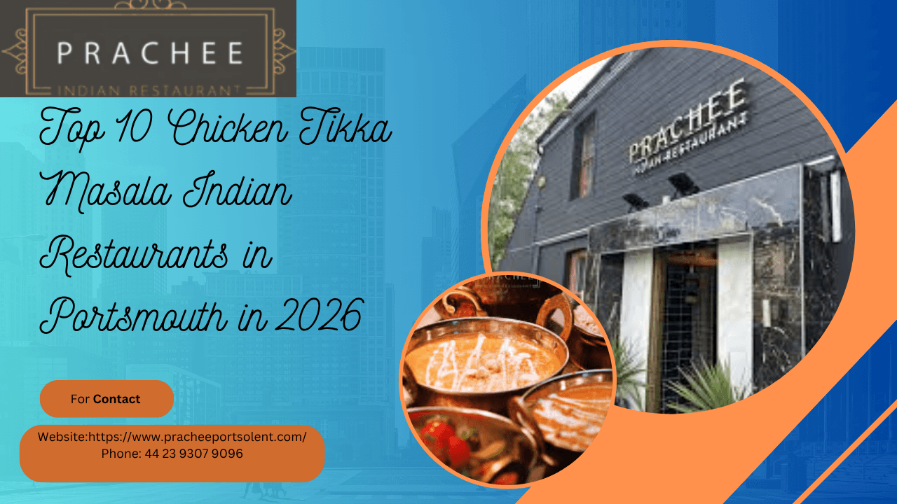 Top 10 Chicken Tikka Masala Indian Restaurants in Portsmouth in 2026