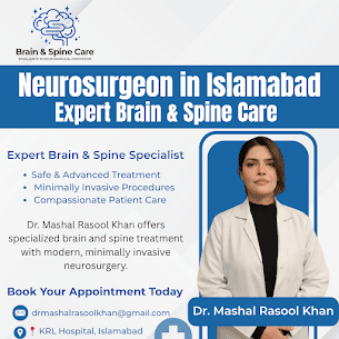 Leading Brain and Spine Neurosurgery Expert in Islamabad 2026