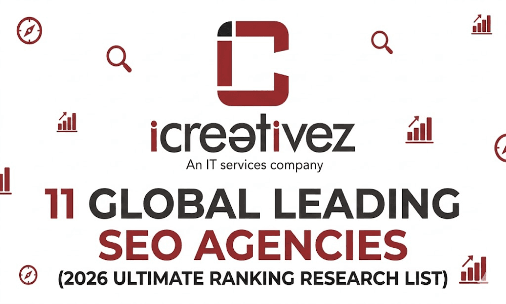 11 Global Leading SEO Agencies (2026 Ultimate Ranking Research List)
